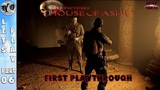 Let's Play House of Ashes Part 6 [PS5] Enemy of my Enemy (Blind)