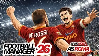 fm26 -AS ROMA - SERIGALA IBUKOTA ITALIA  #FM26 #footballmanagermobile
