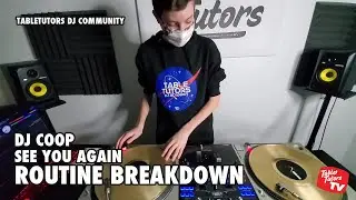 Dj ROUTINE BREAKDOWN feat. Dj Coop