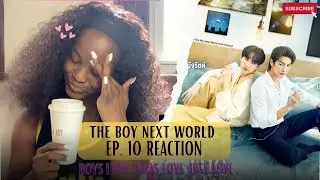 B.ASH REACTS | The Boy Next World 🌎 EP. 10