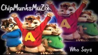 Selena Gomez & The Scene - Who Says (Chipmunk Version).