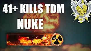 NUCLEAR w/41+ Killstreak in Team Dathmatch