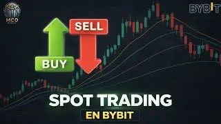 C&oacute;mo Operar en Spot Trading en Bybit 2026 | Gu&iacute;a Completa para Principiantes