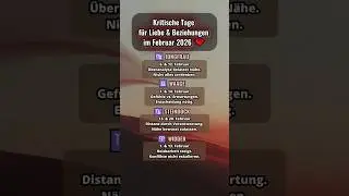 Kritische Tage f&uuml;r Liebe & Beziehungen im Februar 2026 ❤️ #horoskop #sternzeichen #astrologie