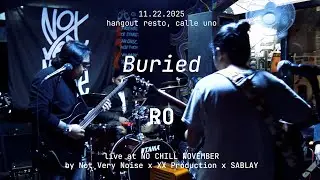 Buried - RO | Live at NO CHILL NOVEMBER