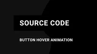 css button hover animation effect ( source code )