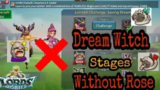 Dream Witch Limited Challenges Without Rose Knight - Lords Mobile
