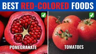 13 Red Colored Foods Good For Your Health To Eat As Much As Possible
