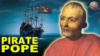 How a Pirate Became the Pope