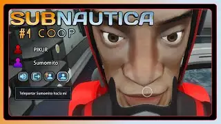 SUBNAUTICA COOP #4 - TELETRANSPORTES POV