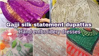 Bahawalpur special gotta & Mukesh dresses | Gajji silk dupattas | Kacha taanka & Taarkashi suits