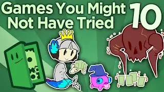 Games You Might Not Have Tried - ep 10 - Find New Games - Extra Credits