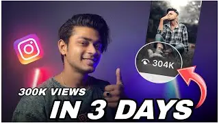 I Got 300,000 Views in 3 Days Using This Reels Strategy 😱 ( WATCH THIS )