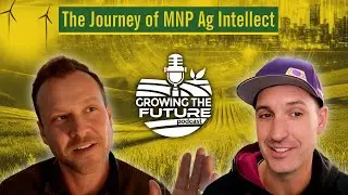 The Journey to MNP Ag Intellect