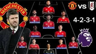  MANCHESTER UNITED VS FULHAM 🔥 MANCHESTER UNITED PREDICTED LINEUP (4-2-31) IN PREMIER LEAGUE 2026/26