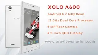 Xolo A600 Features