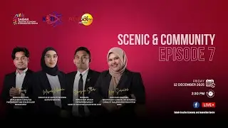 SCENIC & Community Podcast (Episode 7)