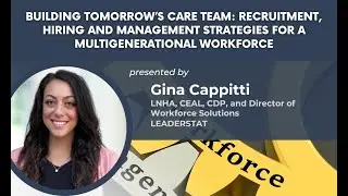 PHCA Webinar: Recruitment, Hiring and Management Strategies for a Multigenerational Workforce