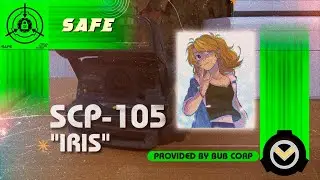 [SCP Reading] SCP-105 (
