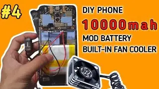 🔴 DIY Android Phone Built-in Fan with 10000mah Power Battery | cooling system | Part 4