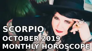 Scorpio Monthly Astrology  Horoscope October 2019