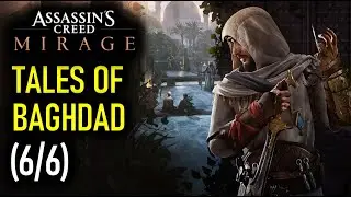 All 6 Tales of Baghdad | Assassin's Creed Mirage