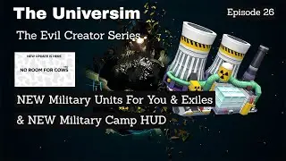 Were Going To War | NEW Military Content | Universim Evil Creator | Episode 26