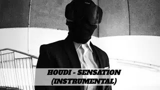 HOUDI - SENSATION (INSTRUMENTAL)