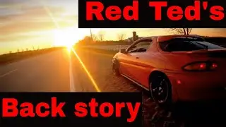 Red Ted Is RIPIN and the back story why I bought it!