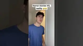Horror movies VS. reality #shorts #funny #comedy