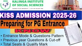 🎓 KISS-DU PG Admission 2025-26 | Complete Guide for Entrance Preparation 🔍