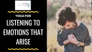 Yoga for Listening to Emotions in Poses