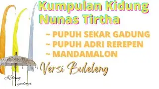 kumpulan kidung Turun Tirtha || #kidungbali