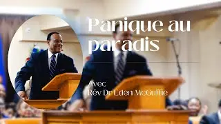 Rev. Eden McGuffie | Panique au paradis | 05 novembre 2023