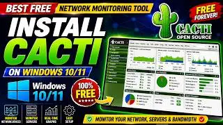 How to Install Cacti on Windows 10/11 | FREE Network Monitoring Tool
