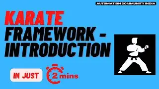 Karate framework introduction | Karate framework tutorials