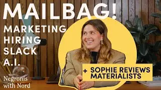 Influencer Marketing Q&A Mailbag! (with Sophie Wood) | Negronis With Nord