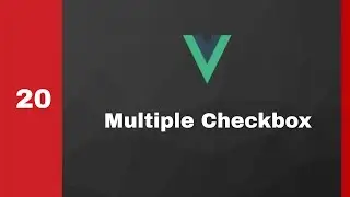 #20 Multiple Checkbox   Form Input Bindings   Vue js   Frontend 