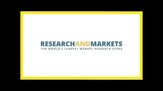 Breaking News | Global Oil Refining Market Analysis, Growth, Trends & Forecast 2018-2023 - Research