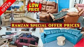 Ramzan Special OFFER PRICES | Cheap & Best Furniture Market | Luxury Sofa Sets Dining Tables & Cots