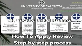 CU 4th Sem Review/FSI Form Fill Up 2025 | Calcutta University Review Process | Step-by-Step Guide 
