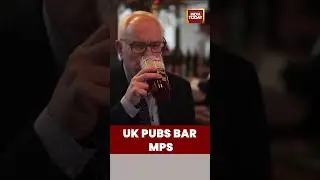 Ruling Party MPs Barred from UK Pubs Amid Budget Tax Relief Controversy | India Today | UK News