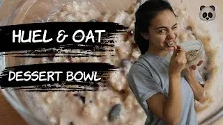Huel & Oat Dessert Bowl | Vegan | Pandasaurus_J