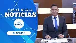 Canal Rural Noticias | 2&ordm; Edici&oacute;n | 22 ENE | BLOQUE 2