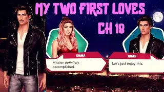 Choices: My Two First Loves | Chapter # 18 ❤️Kiss With Noah❤️ 💎Diamond Used💎