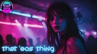 'THAT '80s THING' - Homebrew Coldwave/LoFi/Downtempo/Piano