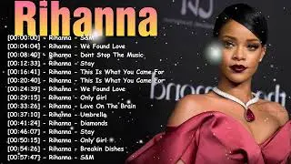 Full album pop R&B – Greatest hits Rihanna Top 20 songs