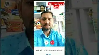 Sbi Credit card video kyc || Sbi Card Live Vkyc #sbicard #videokyc #creditcard