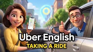 Real English Conversation: Taking an Uber / Taxi 🚖 (Listening Practice) | A1-A2 Level