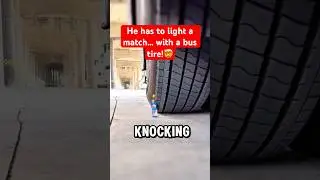 They Light a Match&hellip; with a Bus Tire?!